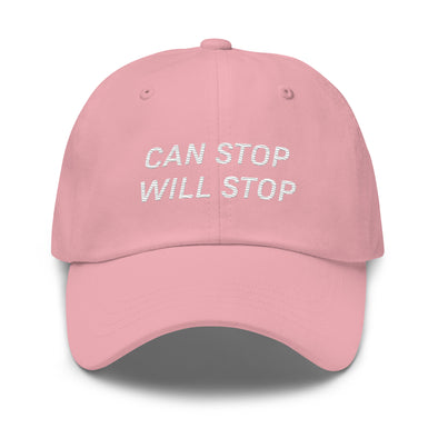 Can Stop, Will Stop hat