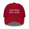 Can Stop, Will Stop hat