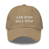 Can Stop, Will Stop hat