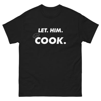 Let Him Cook tee