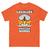 Legalize Nuclear Bombs Tee