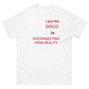 Disco Reality Tee